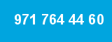 971 764 44 60